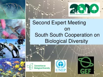 Second Expert Meeting  on  South South Cooperation on  Biological Diversity  Thailand has a total