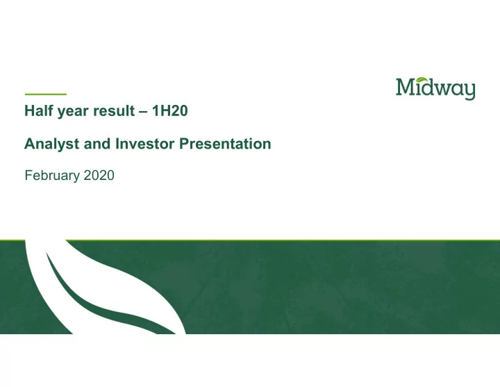 half year result 1h20 analyst and investor presentation