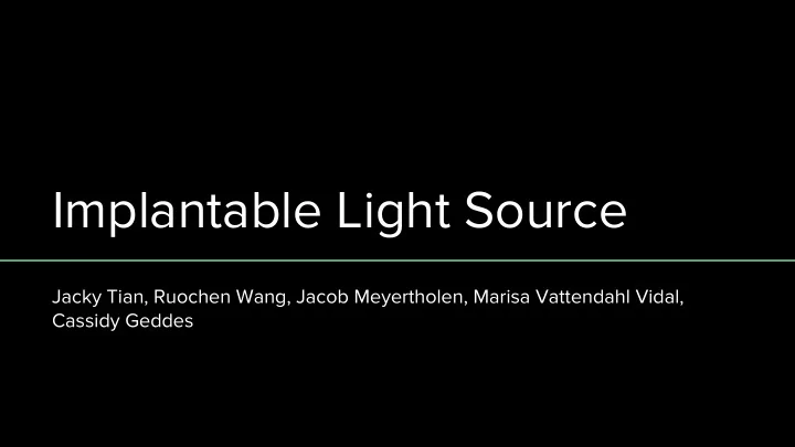 implantable light source
