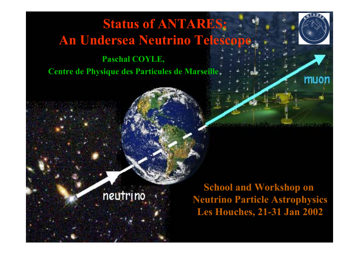 status of antares an undersea neutrino telescope