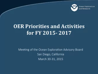 OER  Priorities  and  Activities      for  FY  2015-  2017