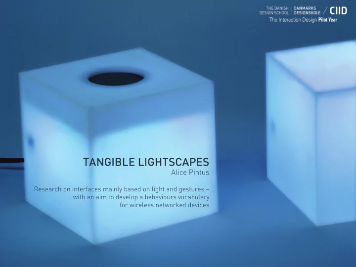 tangible lightscapes