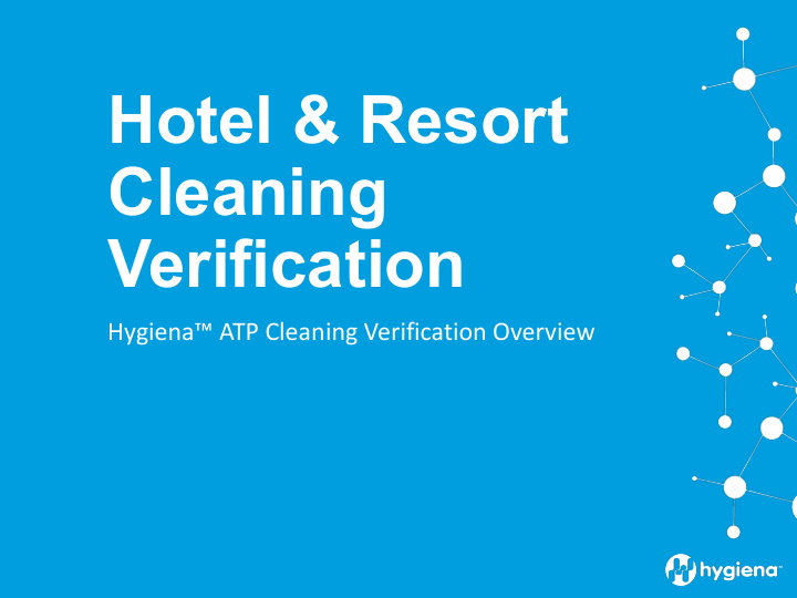 hotel resort cleaning verification