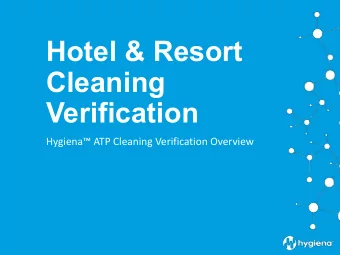 Hotel &amp; Resort  Cleaning  Verification  Hygiena ATP Cleaning Verification Overview  Agenda