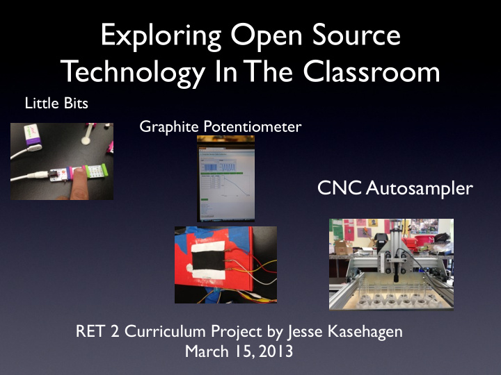 exploring open source technology in the classroom