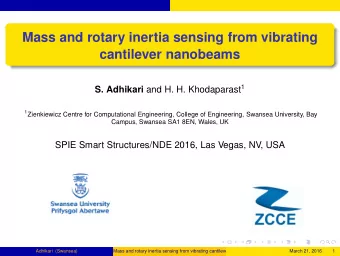 Mass and rotary inertia sensing from vibrating  cantilever nanobeams S. Adhikari and H. H.