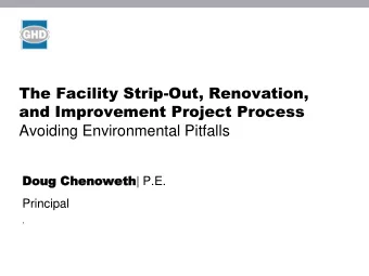 and Improvement Project Process  Avoiding Environmental Pitfalls  Doug  Doug C  Che  heno  noweth