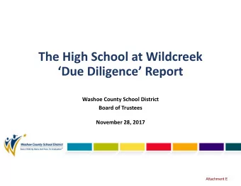 The High School at Wildcreek  Due Diligence Report  Washoe County School District  Board of