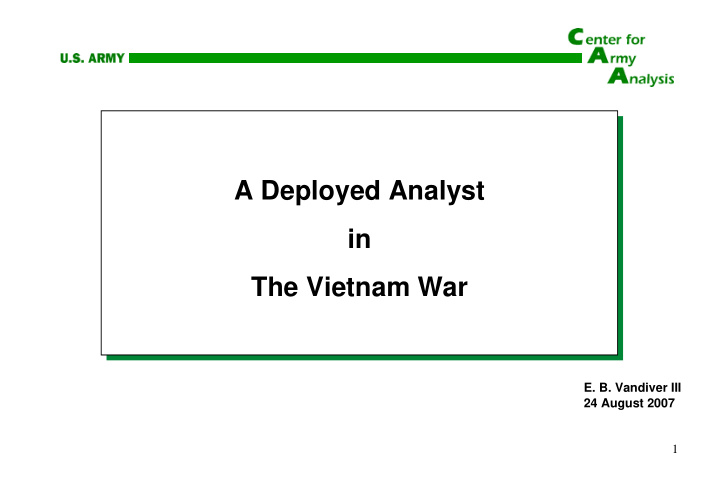 a deployed analyst a deployed analyst in in the vietnam