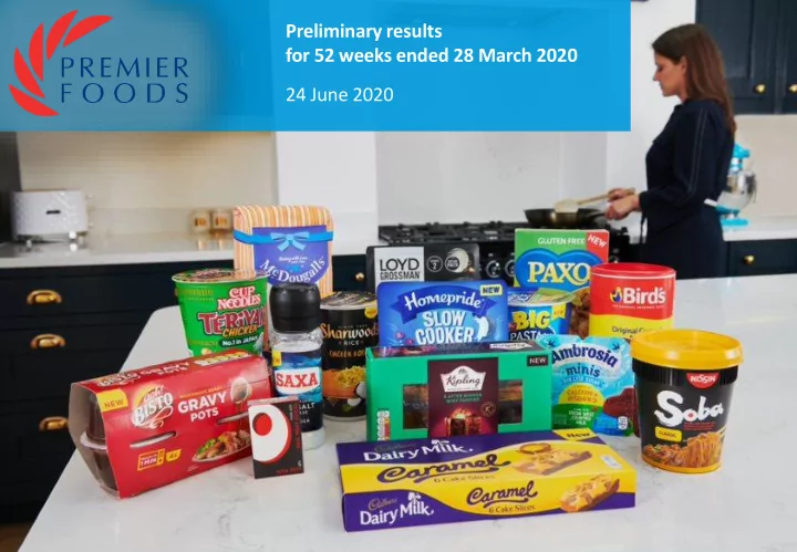 preliminary results for 52 weeks ended 28 march 2020 24