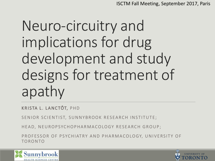 neuro circuitry and implications for drug development and