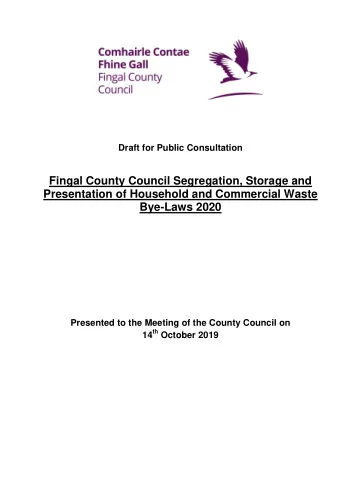 Fingal County Council Segregation, Storage and  Presentation of Household and Commercial Waste