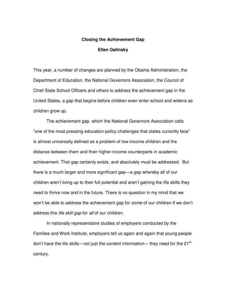 closing the achievement gap ellen galinsky this year a