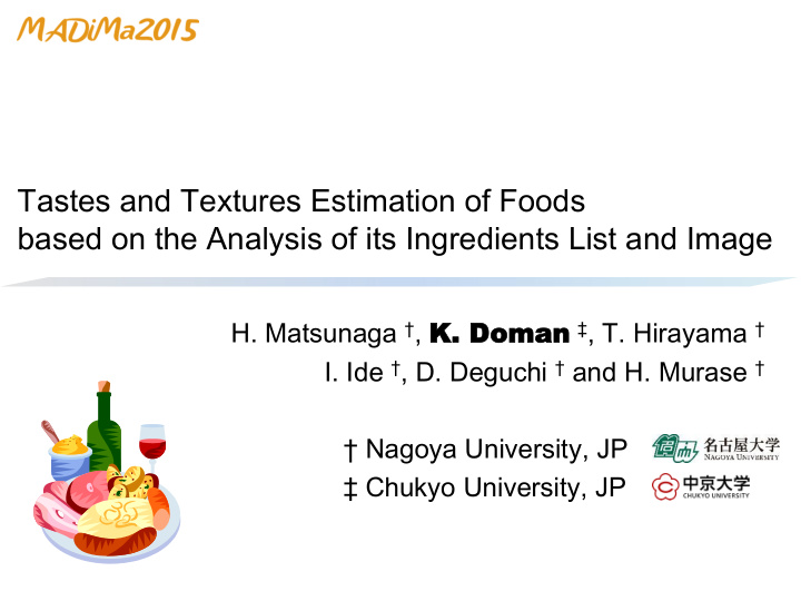 tastes and textures estimation of foods
