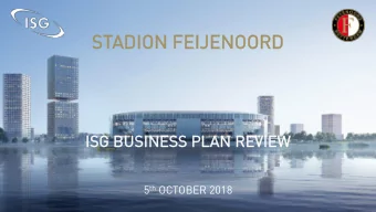 ST  STADI  ADION  ON FE  FEIJ  IJEN  ENOOR  OORD 5 th OCTOBER 2018  ISGS ROLE  ISG was