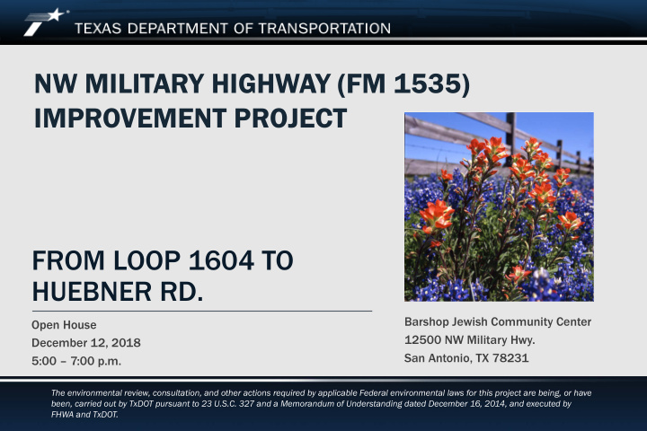nw military highway fm 1535 improvement project from loop