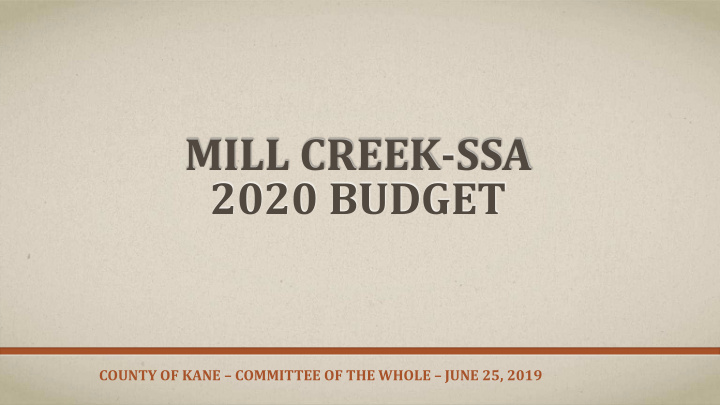 mill creek ssa 2020 budget