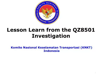 Investigation  Komite Nasional Keselamatan Transportasi (KNKT)  Indonesia  1  Events  28