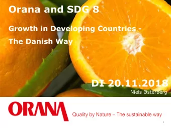 Orana and SDG 8  Growth in Developing Countries -  The Danish Way  DI 20.11.2018  Niels sterberg