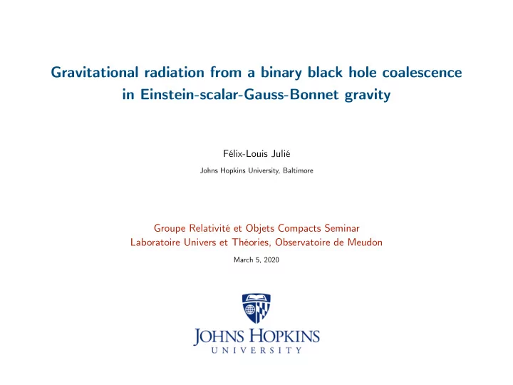 gravitational radiation from a binary black hole