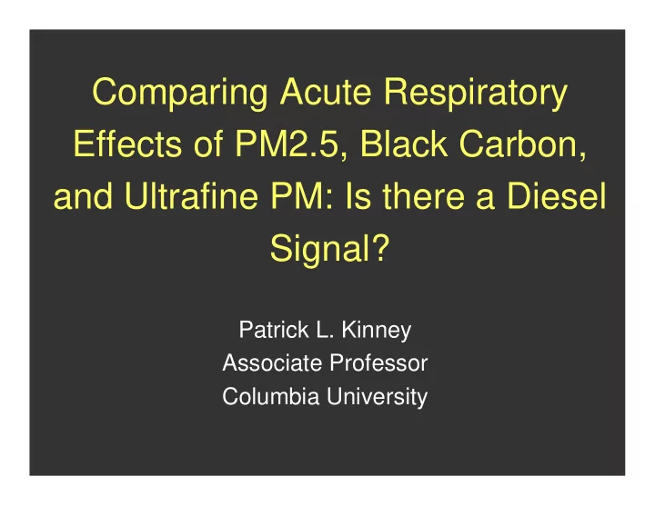 comparing acute respiratory effects of pm2 5 black carbon