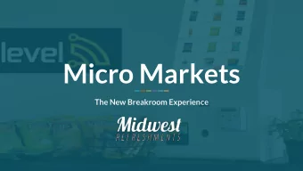 Micro Markets  The New Breakroom Experience  Outline  What is a Micro Market?  Employee Benefits