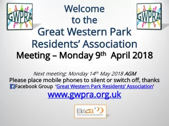 Residents Association  Meeting  Me ting  Mo  Monday day 9 th th  Apri  pril  l 20  2018  18