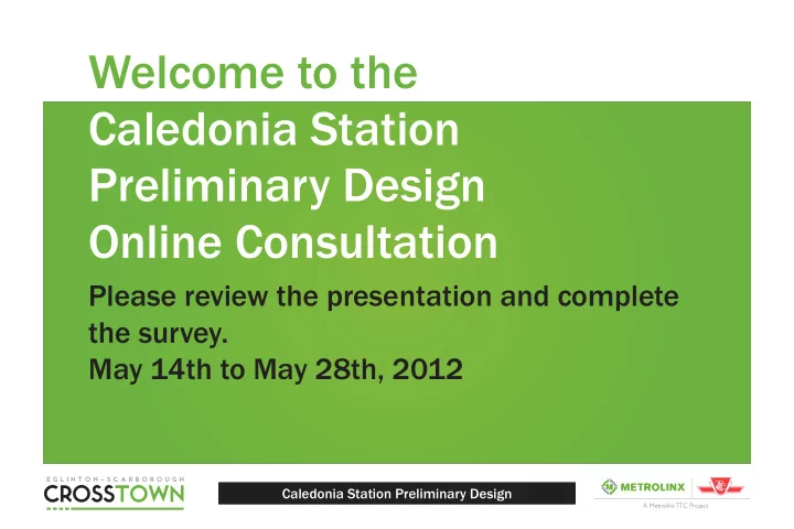 welcome to the caledonia station preliminary design