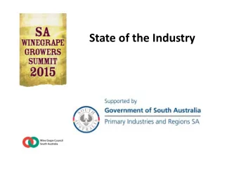 State of the Industry  Sandy Hathaway  WGCSA  Jim Moularadellis  Austwine  Mark Rowley  Wine