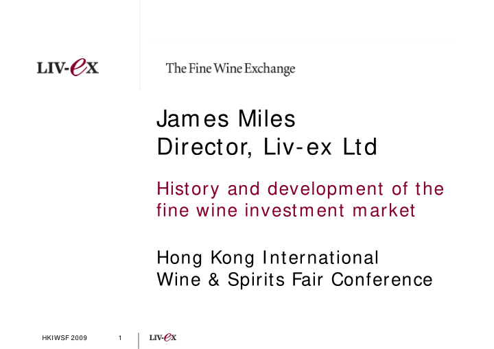 james miles james miles director liv ex ltd