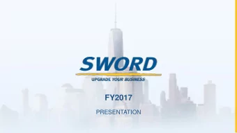 FY2017  PRESENTATION  SWORD GROUP Sword Group - March 18  2  AT A GLANCE  IDENTITY  FY2017