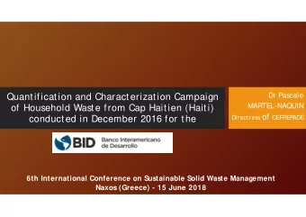 Quantification and Characterization Campaign  MARTEL-NAQUIN  of Household Waste from Cap Haitien