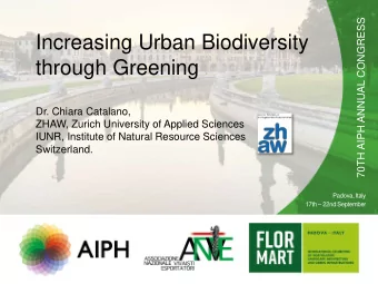 through Greening  Dr. Chiara Catalano,  ZHAW, Zurich University of Applied Sciences  IUNR,