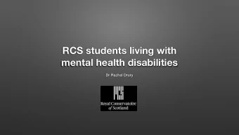 RCS students living with  mental health disabilities  Dr Rachel Drury  Phase 1  Research  Phase 2