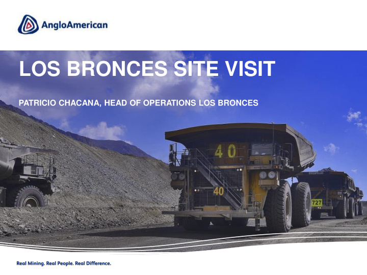 los bronces site visit