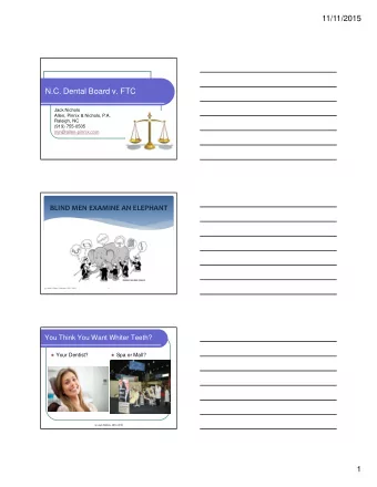 11/11/2015  N.C. Dental Board v. FTC  Jack Nichols  Allen, Pinnix &amp; Nichols, P.A.  Raleigh, NC