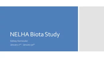 NELHA Biota Study  Sidney Vermeulen January 2 nd - January 30 th  Graduate HPA 2017  Current