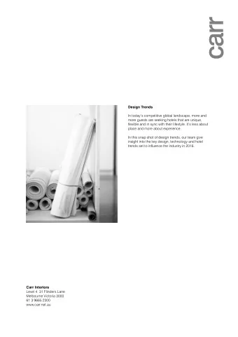 Design Trends  In todays competitive global landscape, more and  more guests are seeking hotels