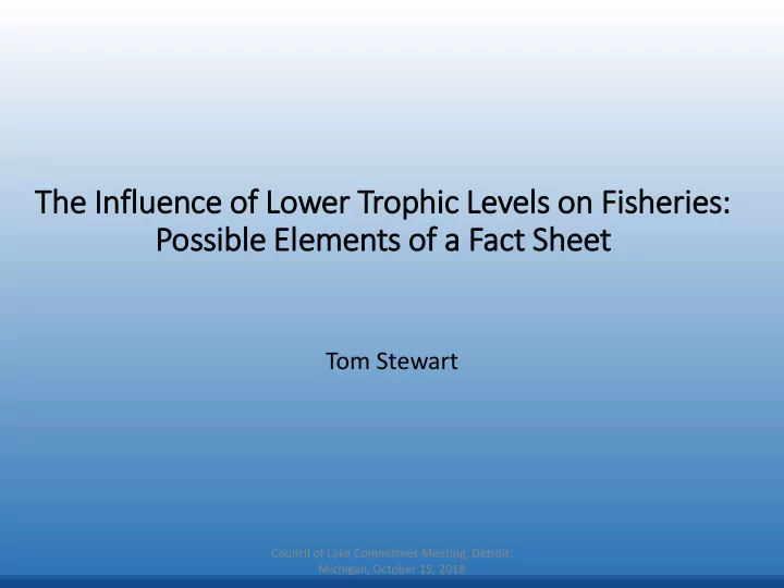 the in influence of lower trophic ic levels on fis