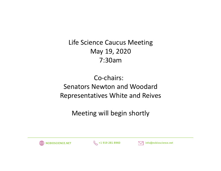 life science caucus meeting may 19 2020 7 30am co chairs