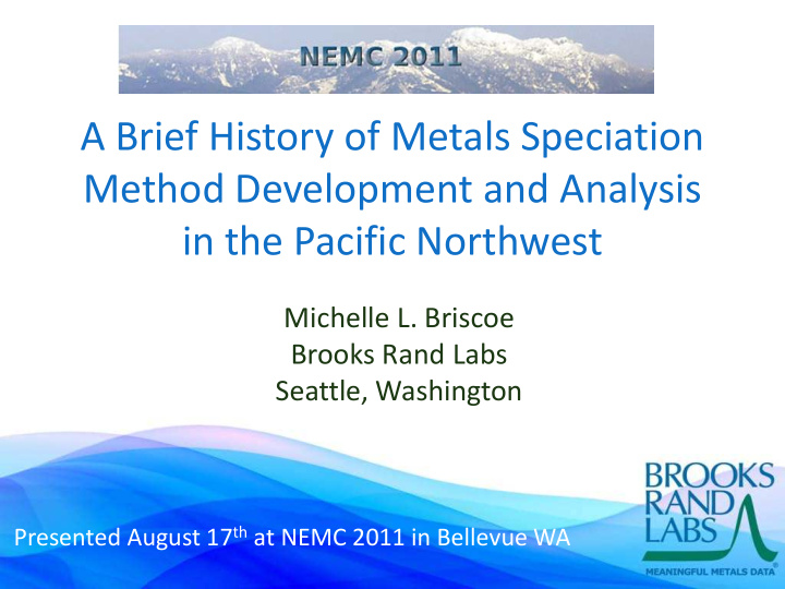 a brief history of metals speciation method development