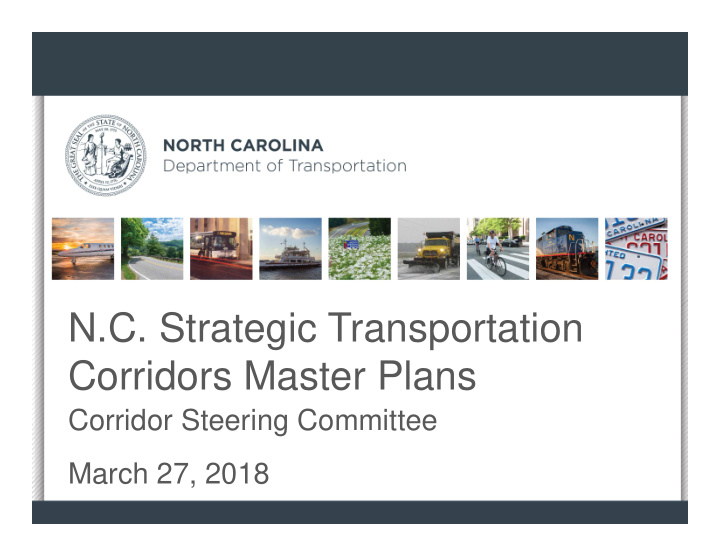 n c strategic transportation corridors master plans