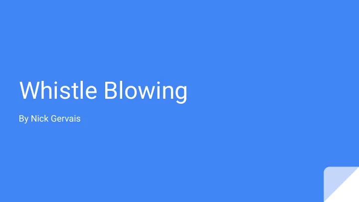 whistle blowing