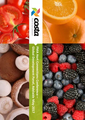 Global Development Panel, Adelaide May 2017 PMA Hort Connections Conference   Overview of Costa