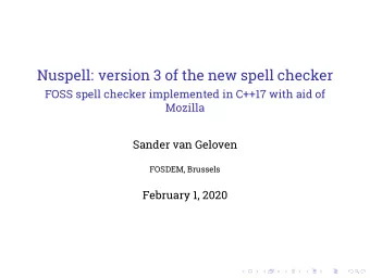 Nuspell: version 3 of the new spell checker  FOSS spell checker implemented in C++17 with aid of