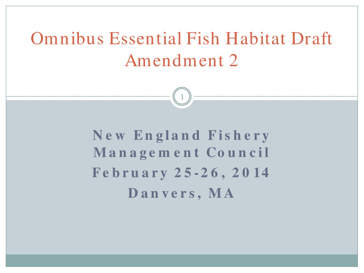 omnibus essential fish habitat draft amendment 2