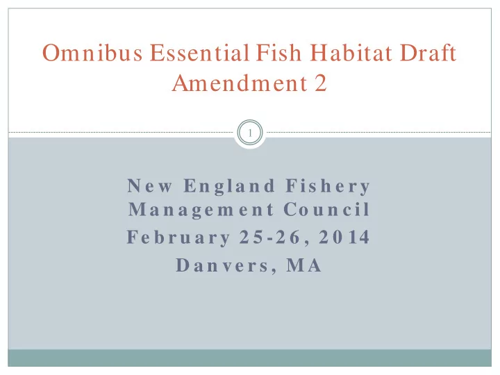 omnibus essential fish habitat draft amendment 2