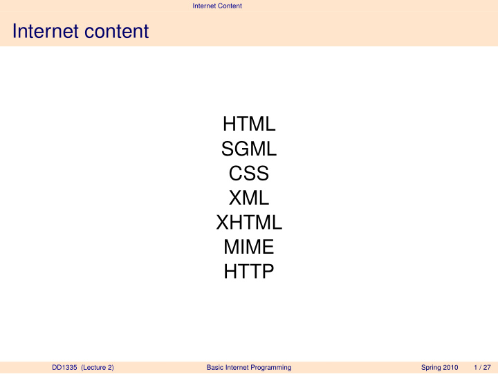 internet content html sgml css xml xhtml mime http