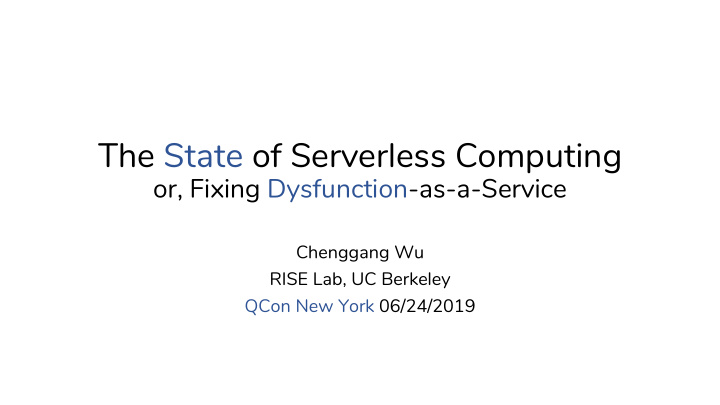 the state of serverless computing