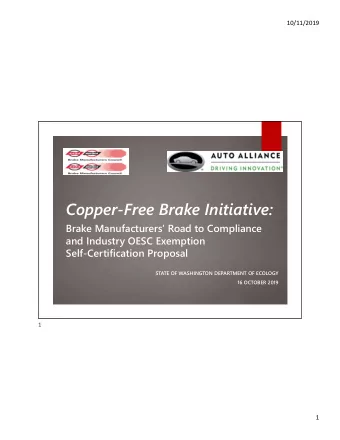 Copper-Free Brake Initiative:  Brake Manufacturers Road to Compliance  and Industry OESC